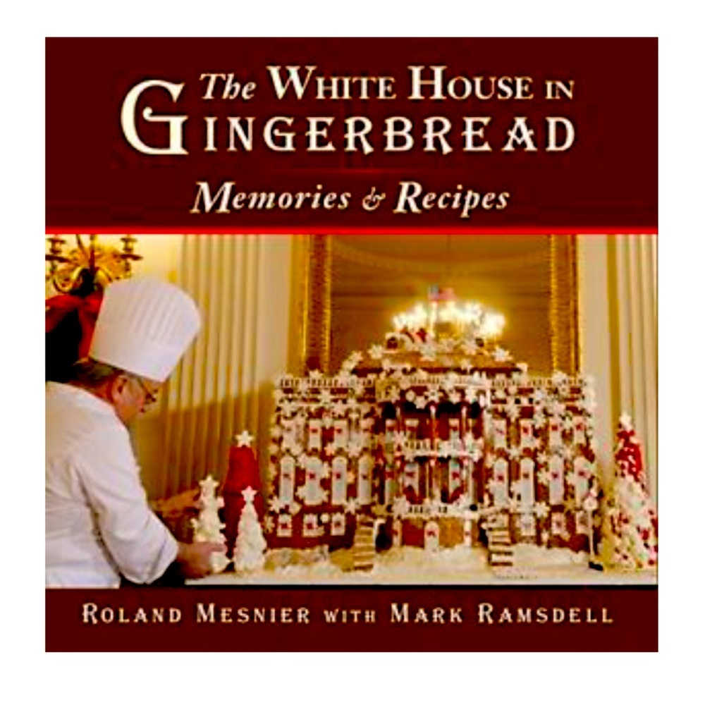 Hardcover The Whitehouse Gingerbread Memories and Recipes